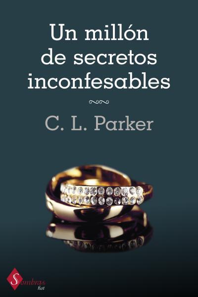 UN MILLÓN DE SECRETOS INCONFESABLES | 9788415955054 | PARKER, CL