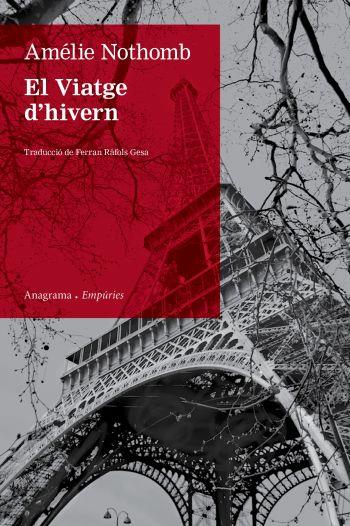 VIATGE D'HIVERN | 9788497876872 | NOTHOMB, AMÉLIE