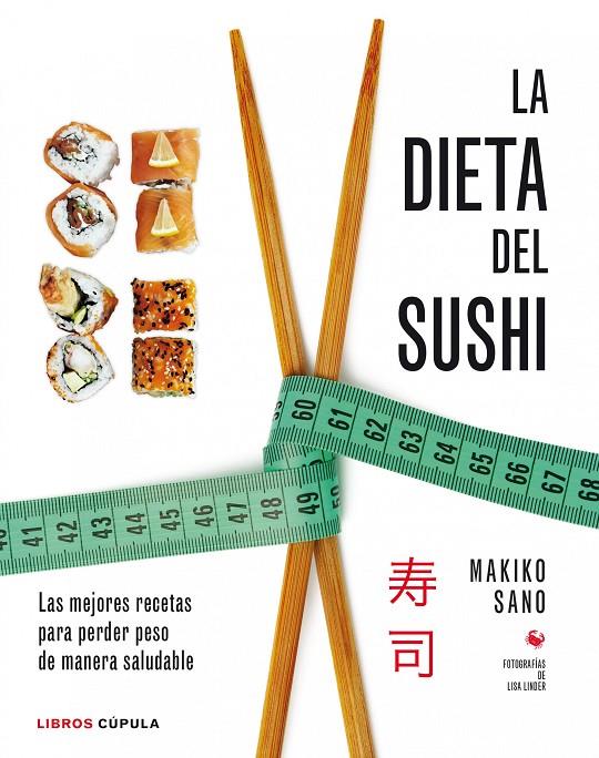 LA DIETA DEL SUSHI | 9788448020941 | MAKIKO SANO