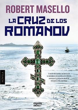 LA CRUZ DE LOS ROMANOV | 9788498779813 | MASELLO, ROBERT