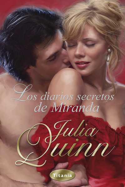 DIARIOS SECRETOS DE MIRANDA, LOS | 9788492916030 | QUINN, JULIA