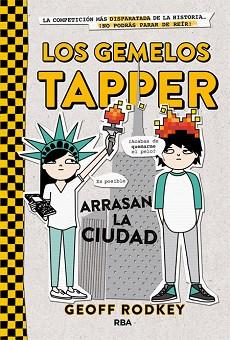 LOS GEMELOS TAPPER ARRASAN LA CIUDAD | 9788427209794 | RODKEY , GEOFF