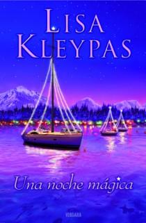 UNA NOCHE MÁGICA | 9788466648271 | KLEYPAS, LISA