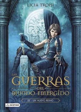 GUERRAS MUNDO EMERGIDO 3. UN MUNDO NUEVO | 9788408115809 | LICIA TROISI