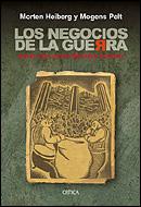 NEGOCIOS DE LA GUERRA | 9788484326137 | HEIBERG, MORTEN-MOGENS PELT