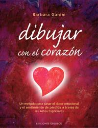 DIBUJAR CON EL CORAZON | 9788497773294 | GANIM, BARBARA