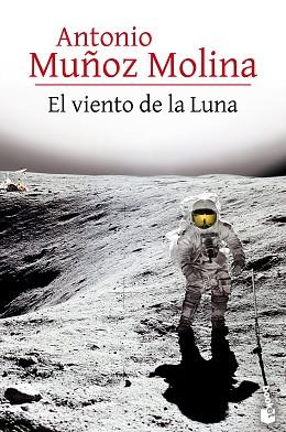 EL VIENTO DE LA LUNA | 9788432232336 | ANTONIO MUÑOZ MOLINA