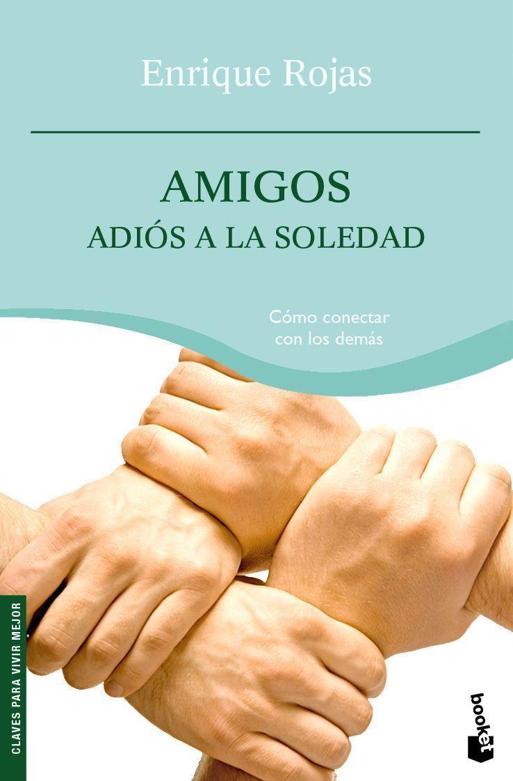 AMIGOS | 9788484608424 | ENRIQUE ROJAS