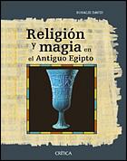 RELIGION Y MAGIA EN EL ANTIGUO EGIPTO | 9788484324867 | DAVID, ROSALIE