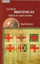 ISLAS BRITANICAS HISTORIA DE CUATRO NACIONES | 9788483230398 | KEARNEY