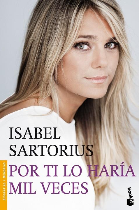 POR TI LO HARIA MIL VECES | 9788427039674 | ISABEL SARTORIUS