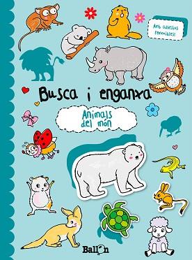 BUSCA I ENGANXA ANIMALS DEL MON | 9789037496857