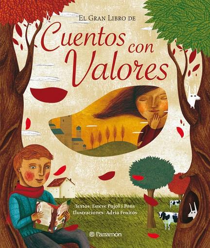 GRAN LIBRO DE CUENTOS CON VALORES | 9788434233225 | PUJOL PONS, ESTEVE