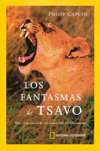 FANTASMAS DE TSAVO, LOS | 9788482983035 | CAPUTO, PHILIP