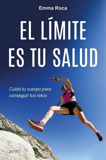 EL LíMITE ES TU SALUD | 9788408175520 | ROCA, EMMA