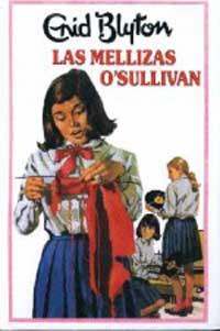 MELLIZAS O'SULLIVAN, LAS | 9788427234529 | BLYTON, ENID