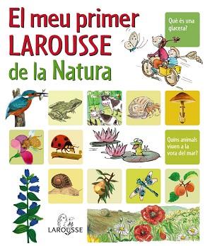 MEU PRIMER LAROUSSE DE LA NATURA | 9788480166751 | -