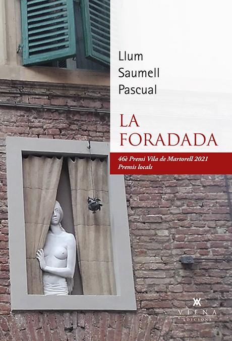 LA FORADADA | 9788418908026 | SAUMELL PASCUAL, LLUM