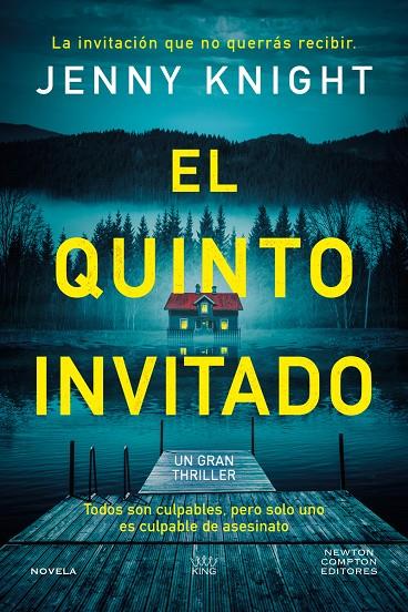 EL QUINTO INVITADO. EL THRILLER PSICOLÓGICO QUE ARRASA EN EL REINO UNIDO. CINCO | 9788410359246 | KNIGHT, JENNY