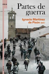 PARTES DE GUERRA | 9788498673968 | MARTINEZ DE PISON,IGNACIO