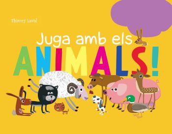 JUGA AMB ELS ANIMALS | 9788492671014