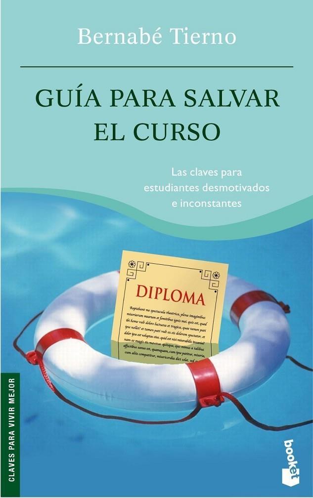 GUIA PARA SALVAR EL CURSO (NF) | 9788484607304 | TIERNO , BERNABE