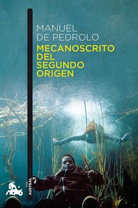 MECANOSCRITO DEL SEGUNDO ORIGEN | 9788408148173 | MANUEL DE PEDROLO MOLINA