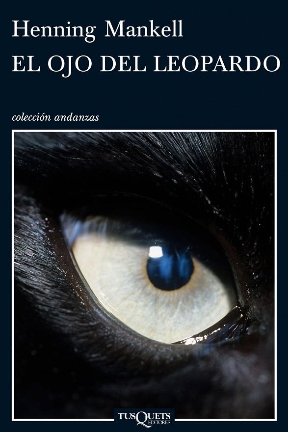 OJO DEL LEOPARDO, EL | 9788483832257 | MANKELL HENNING