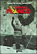 GENERAL FRANCO | 9788484326908 | CARLOS FERNANDEZ