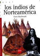 INDIOS DE NORTEAMERICA, LOS | 9788434861510 | MACDONALD, FIONA