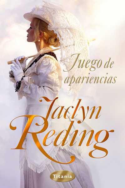 JUEGO DE APARIENCIAS | 9788492916207 | REDING, JACLYN