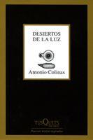DESIERTOS DE LA LUZ M-248 | 9788483830727 | COLINAS, ANTONIO