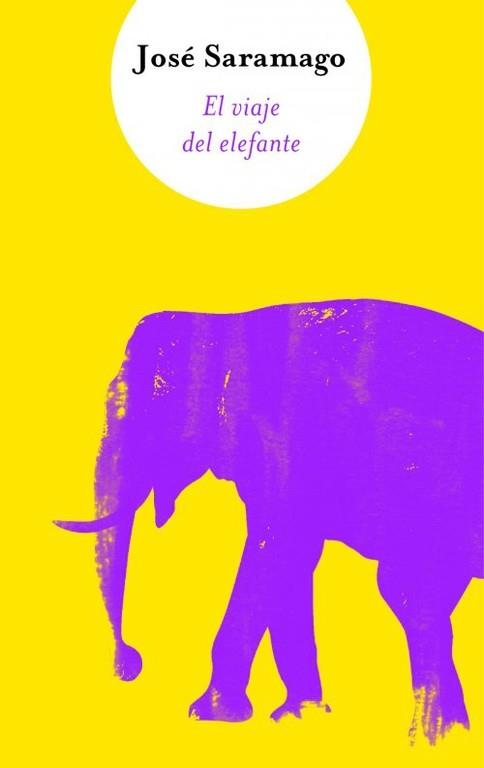 VIAJE DEL ELEFANTE | 9788466310024 | SARAMAGO JOSE