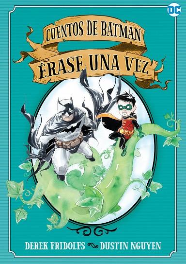 CUENTOS DE BATMAN: ÉRASE UNA VEZ | 9788418359392 | FRIDOLFS, DEREK