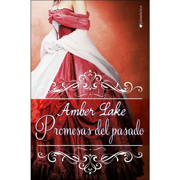 PROMESAS DEL PASADO | 9788417361259 | LAKE, AMBER