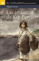 LAS ANDANZAS DE KIP PARVATI | 9788424624699 | LARREA, MIGUEL