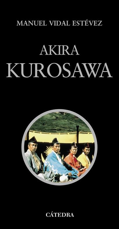 AKIRA KUROSAWA | 9788437611310 | Vidal Est‚vez, Manuel