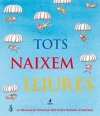 TOTS NAIXEM LLIURES (ALBUM IL.TD) | 9788498672541 | VARIS