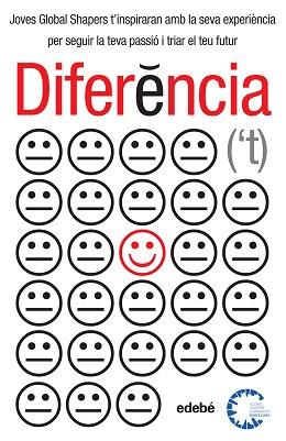 PROJECTE GLOBAL SHAPERS: DIFERENCIA(T) | 9788468315874 | VARIOS AUTORES