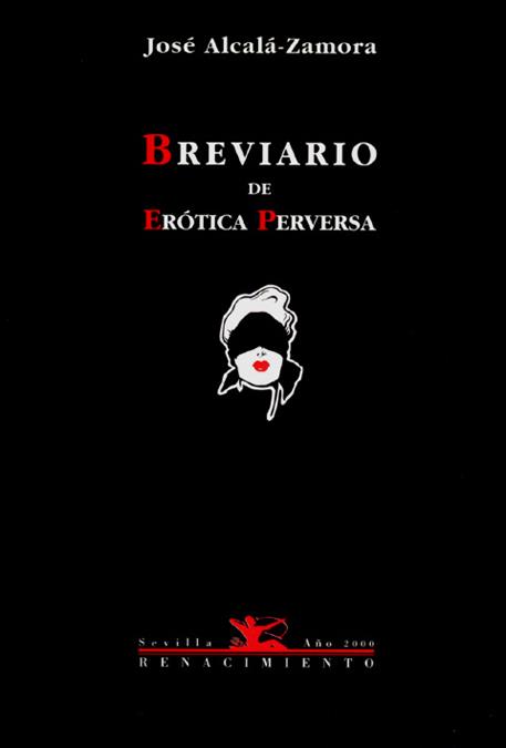 BREVIARIO DE EROTICA PERVERSA | 9788489371941 | ALCALA-ZAMORA, JOSE