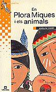 EN PLORA MIQUES I ELS ANIMALS | 9788424695828 | CARBÓ, JOAQUIM