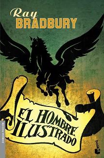 HOMBRE ILUSTRADO | 9788445077580 | BRADBURY RAY