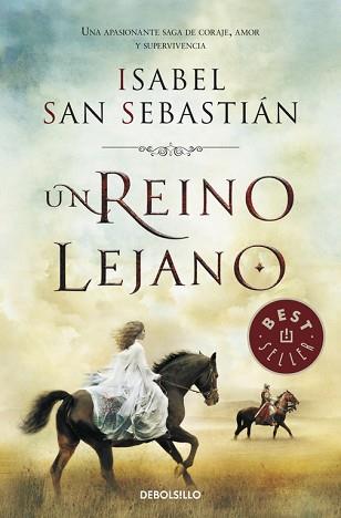 UN REINO LEJANO | 9788490327784 | SAN SEBASTIAN,ISABEL