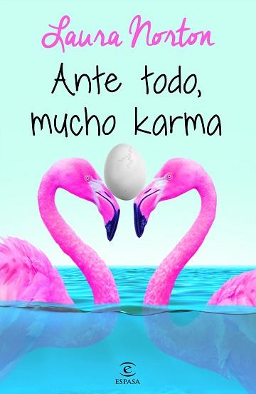 ANTE TODO, MUCHO KARMA | 9788467047769 | LAURA NORTON