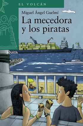 MECEDORA Y LOS PIRATAS | 9788466794046 | SÁNCHEZ GARCÍA, MIGUEL