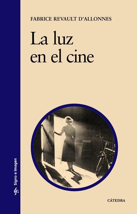 LA LUZ EN EL CINE | 9788437620770 | REVAULT D'ALLONNES, FABRICE