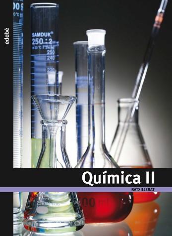 QUÍMICA, 2 BATXILLERAT | 9788423692583 | EDEBÉ (OBRA COLECTIVA)