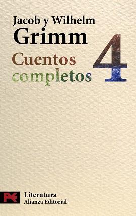 CUENTOS COMPLETOS, 4 | 9788420649597 | GRIMM, JACOB/GRIMM, WILHELM