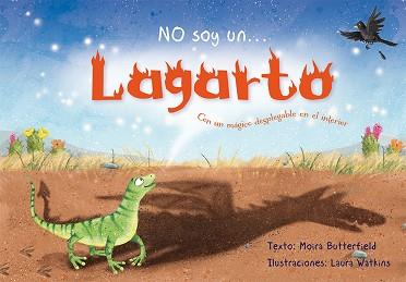 NO SOY UN...LAGARTO | 9788416648429 | BUTTERFIELD, MOIRA