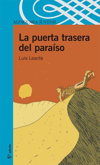 LA PUERTA TRASERA DEL PARAISO | 9788420471235 | LEANTE, LUIS